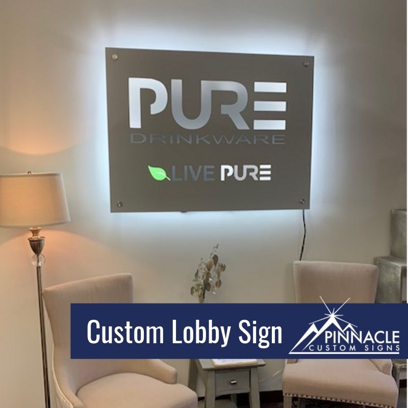 Custom Lobby Sign for PURE Drinkware